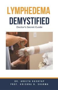 Cover image for Lymphedema Demystified