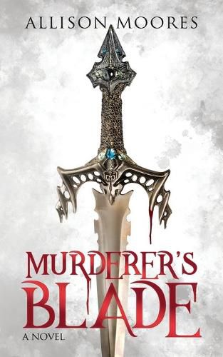 Cover image for Murderer's Blade: A Novel