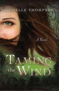 Cover image for Taming the Wind