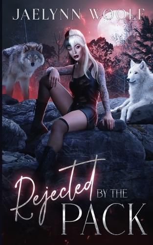 Cover image for Rejected by the Pack