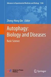 Cover image for Autophagy: Biology and Diseases: Basic Science