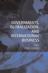 Cover image for Governments, Globalization and International Business