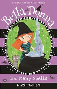 Cover image for Bella Donna: Too Many Spells