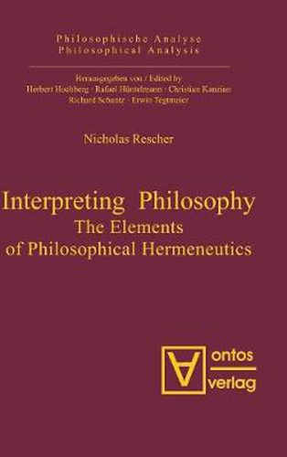 Cover image for Interpreting Philosophy: The Elements of Philosophical Hermeneutics