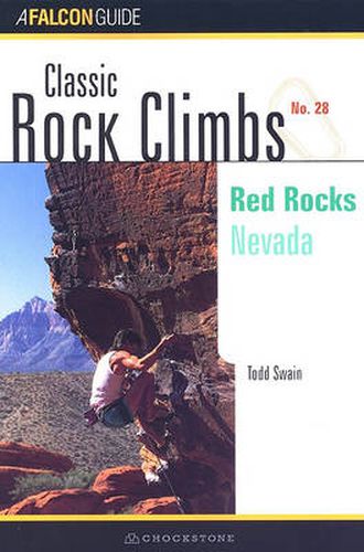 Cover image for Classic Rock Climbs No. 28: Red Rocks: Nevada