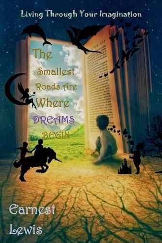 Cover image for The Smallest Roads Are Where Dreams Begin