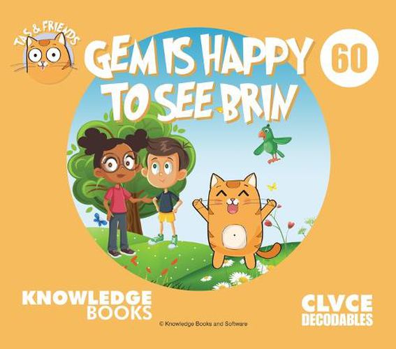 Gem Is Happy to See Brin: Book 60