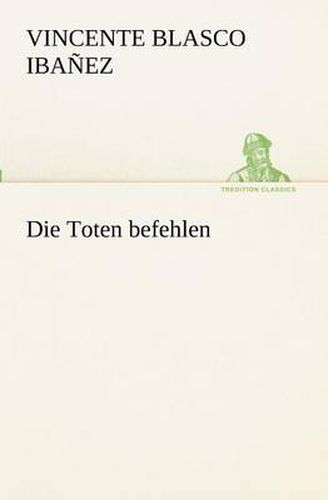 Cover image for Die Toten befehlen