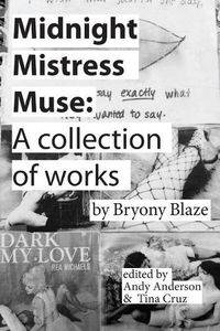 Cover image for Midnight Mistress Muse: A collection of works