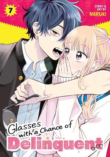 Cover image for Glasses with a Chance of Delinquent Vol. 7