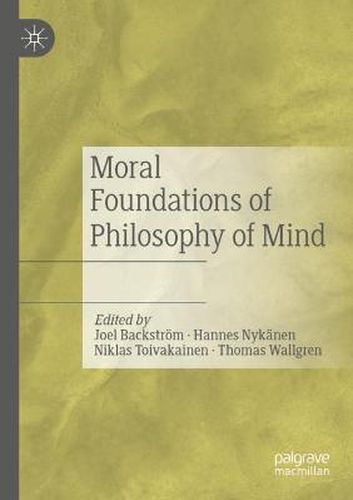 Cover image for Moral Foundations of Philosophy of Mind