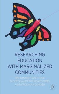 Cover image for Researching Education with Marginalized Communities