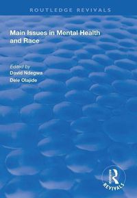 Cover image for Main Issues in Mental Health and Race