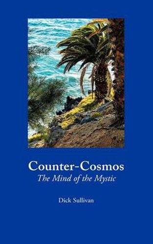 Cover image for Counter-Cosmos: The Mind of the Mystic