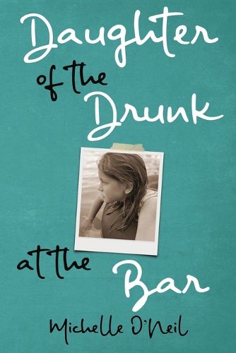 Cover image for Daughter of the Drunk at the Bar