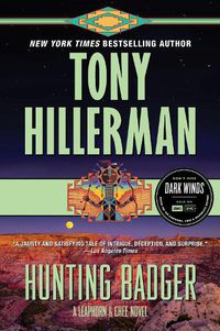 Cover image for Hunting Badger: A Leaphorn and Chee Novel