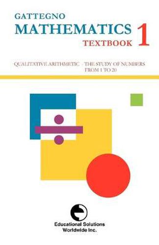 Cover image for Gattegno Mathematics Textbook 1