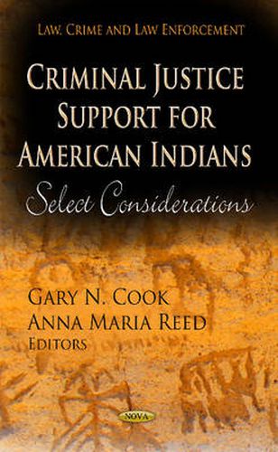 Cover image for Criminal Justice Support for American Indians: Select Considerations