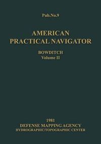 Cover image for American Practical Navigator Volume 2 1981 Edition