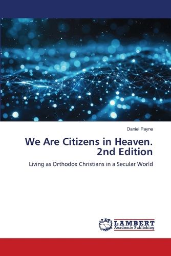 Cover image for We Are Citizens in Heaven. 2nd Edition