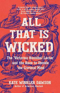 Cover image for All That is Wicked