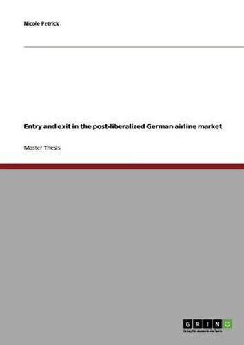 Cover image for Entry and exit in the post-liberalized German airline market