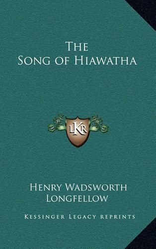 Cover image for The Song of Hiawatha