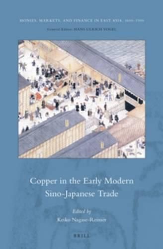 Cover image for Copper in the Early Modern Sino-Japanese Trade