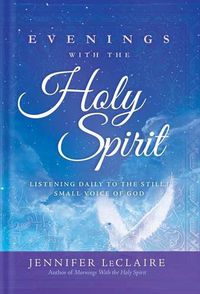 Cover image for Evenings With The Holy Spirit