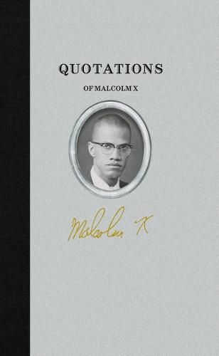 Quotations of Malcolm X