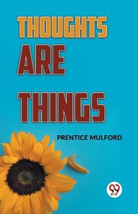 Cover image for Thoughts are Things