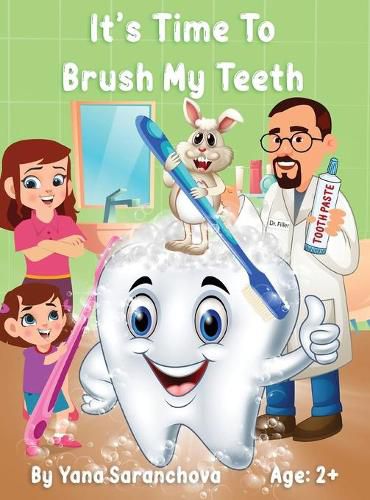 Cover image for It's Time To Brush My Teeth