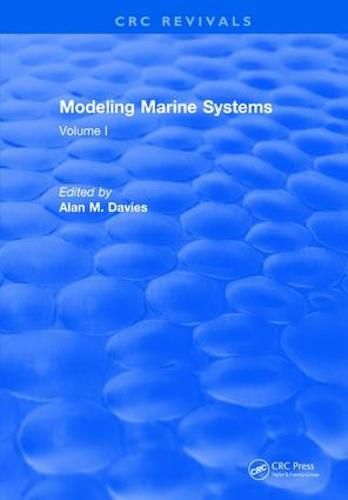 Cover image for Modeling Marine Systems: Volume I