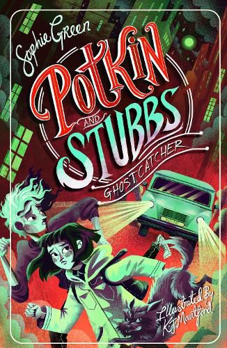 Cover image for Ghostcatcher: Potkin and Stubbs Book 3