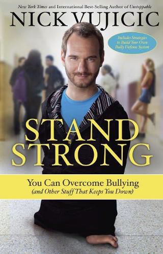 Cover image for Stand Strong: You Can Overcome Bullying