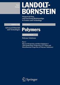 Cover image for PVT-Data and Miscellaneous Properties of Polymer Solutions