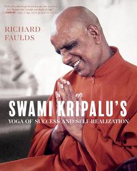 Cover image for Swami Kripalu's Yoga of Success and Self-Realization