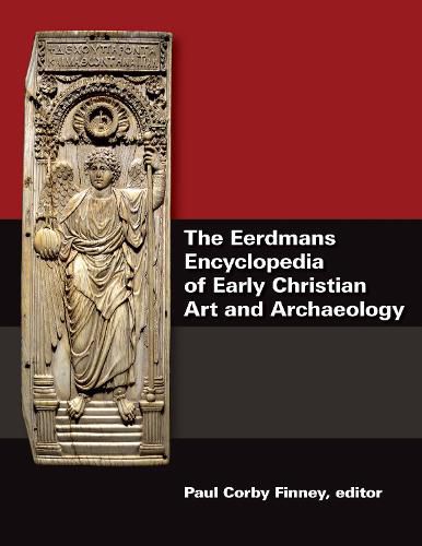 Cover image for Eerdmans Encyclopedia of Early Christian Art and Archaeology