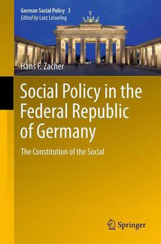 Cover image for Social Policy in the Federal Republic of Germany: The Constitution of the Social