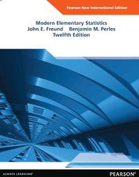 Cover image for Modern Elementary Statistics: Pearson New International Edition