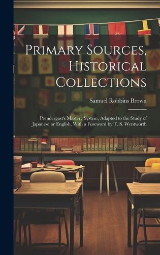 Cover image for Primary Sources, Historical Collections