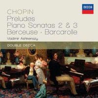 Cover image for Chopin Preludes Barcarolle Piano Sonatas 2 & 3