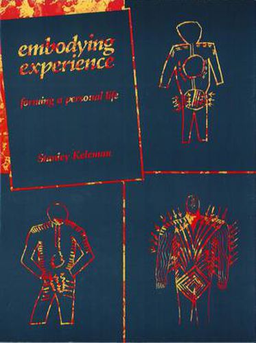 Cover image for Embodying Experience: Forming a Personal Life