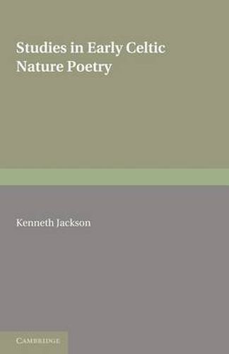 Cover image for Studies in Early Celtic Nature Poetry