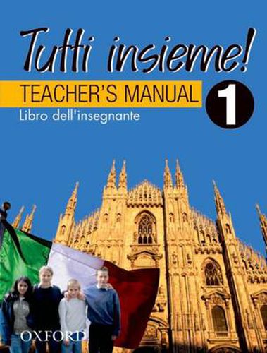 Cover image for Tutti Insieme! 1 Teacher Book