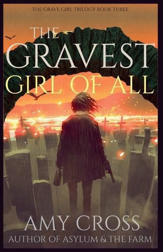 Cover image for The Gravest Girl Of All