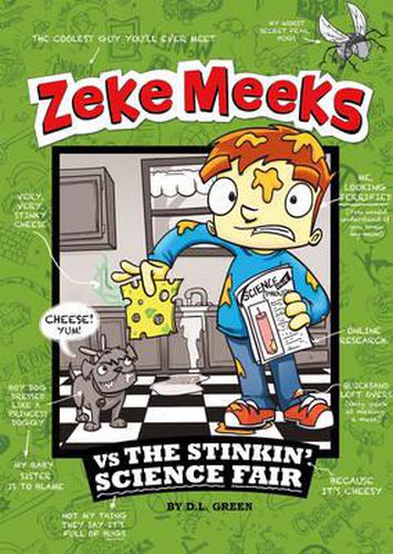 Cover image for Zeke Meeks vs the Stinkin' Science Fair