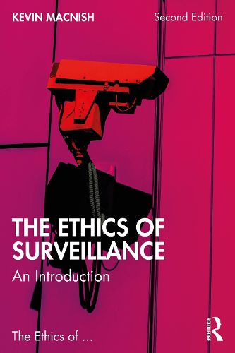 Cover image for The Ethics of Surveillance