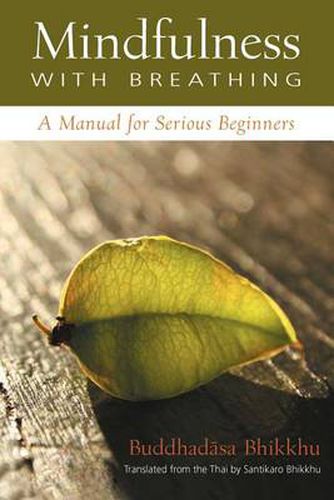 Cover image for Mindfulness with Breathing: A Manual for Serious Beginners