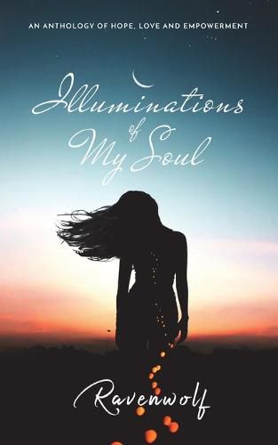 Cover image for Illuminations of My Soul